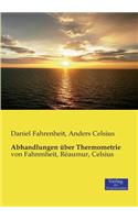 Abhandlungen über Thermometrie