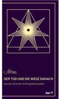 Der Tod und die Wege danach: (German)