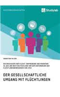 Gesellschaftlicher Umgang mit Flüchtlingen vor dem Hintergrund der Flüchtlingsbewegungen von 1945