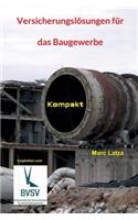 Versicherungslösungen für das Baugewerbe
