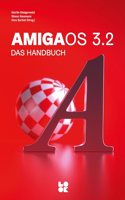 AmigaOS 3.2: Das Handbuch