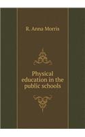 Physical Education in the Public Schools