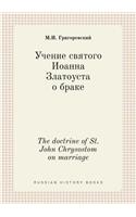 The doctrine of St. John Chrysostom on marriage