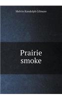 Prairie Smoke