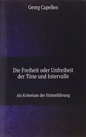 Die Freiheit oder Unfreiheit der Tone und Intervalle