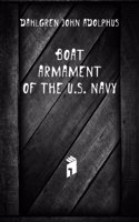 Boat Armament of the U. S. Navy