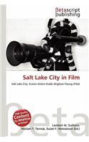 Salt Lake City in Film: (English)