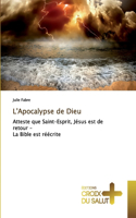 L'Apocalypse de Dieu