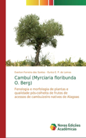 Cambuí (Myrciaria floribunda O. Berg)