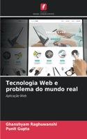 Tecnologia Web e problema do mundo real