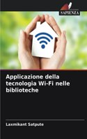 Applicazione della tecnologia Wi-Fi nelle biblioteche