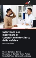 Intervento per modificare il comportamento clinico della cefalea