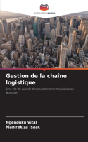 Gestion de la chaîne logistique