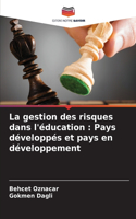 La gestion des risques dans l'éducation