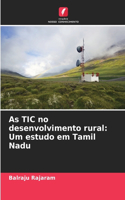As TIC no desenvolvimento rural: Um estudo em Tamil Nadu