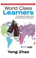 World Class Learners Educating Creative and Entrepreneurial Students