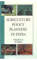 Agriculture Policy, Planning In India