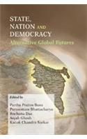 State Nation and Democracy: Alternative Global Futures