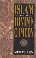 Islam And The Divine Comedy