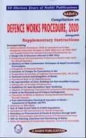 Compilation on Defence Works Procedure 2020 along with Supplementary Instructions