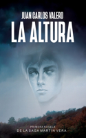 Altura: Primera novela de la Saga Martín Vera