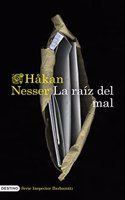 La raiz del mal (Inspector Barbarotti Series 2)
