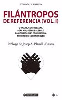 Filantropos de referencia (Vol.I)