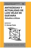 Antiguedad y actualidad de Luis Velez de Guevara