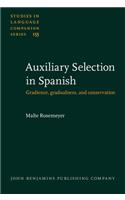 Auxiliary Selection in Spanish