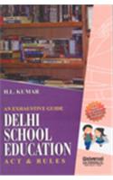 Exhaustive Guide - Delhi School Education Act and Rules