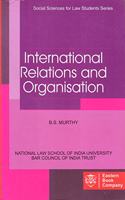INTERNATIONAL RELATIONS AND ORGANISATION