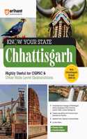 Know Your State Chhattisgarh (EditionI)