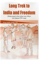 Long Trek to India and Freedom