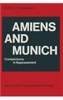 Amiens and Munich