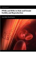 Ppars and Rxrs in Male and Female Fertility and Reproduction