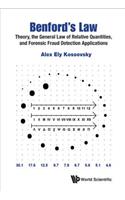 Benford's Law: Theory, the General Law of Relative Quantities, and Forensic Fraud Detection Applications