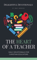 Heart of a Teacher