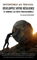 Invincible au travail