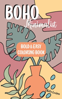 Boho Minimalist Bold & Easy Coloring Book