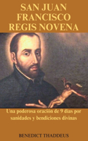 San Juan Francisco Regis Novena