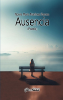 Ausencia: Poesía