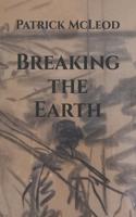 Breaking the Earth