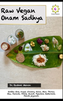 Raw Vegan Onam Sadhya