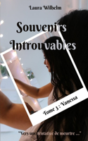 Souvenirs Introuvables