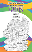 Libros de colorear para adultos para hombres - Nivel fácil - Animales - Gatos
