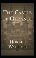 The Castle of Otranto Illustrated