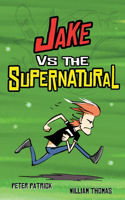 Jake vs. the Supernatural: Ghost Ninjas!