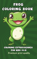 Fascinating Frogs: A Coloring Extravaganza for Kids: Leap into Fun with Charming Frog Illustrations and Vibrant Colors