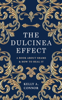 Dulcinea Effect