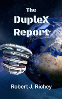 DupleX Report